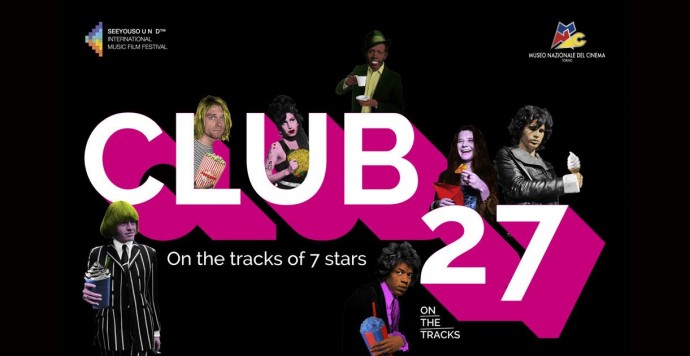 Domani: Seeyousound Film Festival presenta la produzione originale Club 27. On the Tracks of 7 Stars